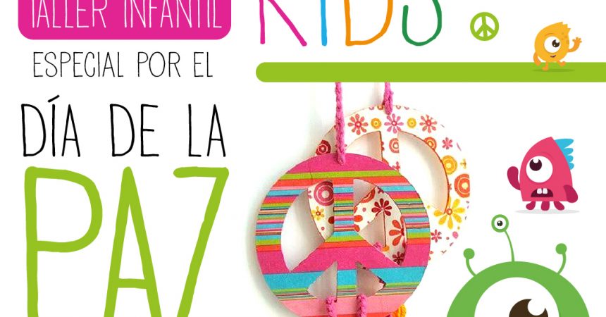 Talleres Infantiles – Día de la Paz